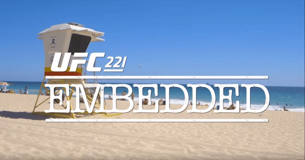 UFC 221 Embedded 1 1024x538 1