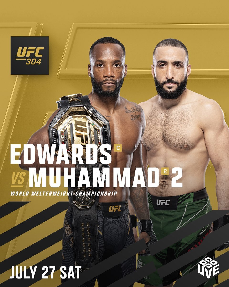 UFC 304: Edwards vs. Muhammad 2 - Duel Sengit yang Menorehkan Sejarah